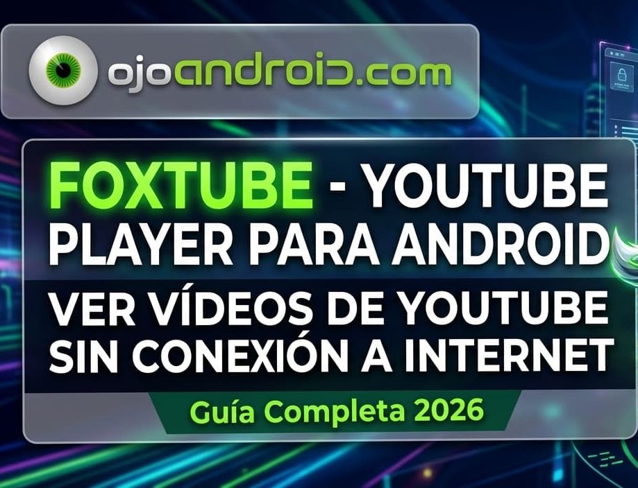 FoxTube - YouTube Player para Android, ver vídeos de Youtube sin conexión a Internet 2026